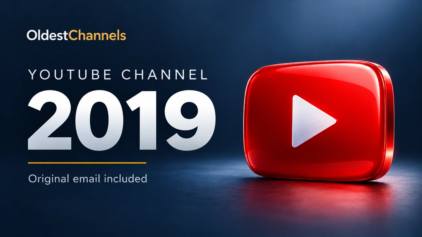 YouTube channel created in 2019 — original email included